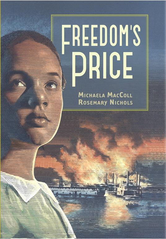 Freedom's Price - Michaela MacColl,Rosemary Nichols - ebook