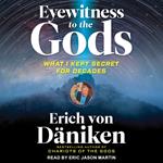 Eyewitness to the Gods