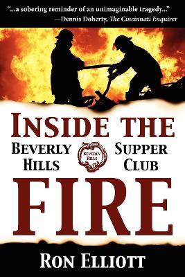 Inside the Beverly Hills Supper Club Fire - Ron Elliott - cover