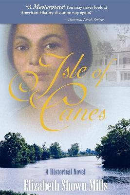 Isle of Canes - Elizabeth Shown Mills - cover