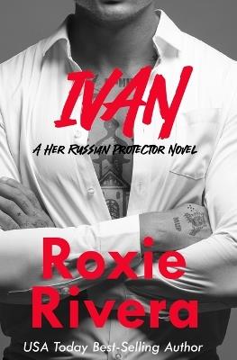 Ivan - Roxie Rivera - cover