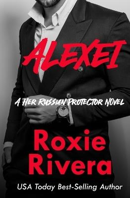 Alexei - Roxie Rivera - cover
