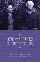 Love and Sacrifice: The Life of Emma Jung - Imelda Gaudissart - cover