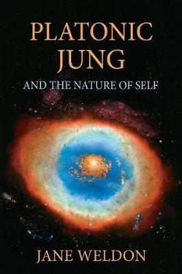 Platonic Jung: And the Nature of Self - Jane Weldon - cover