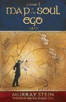 Map of the Soul - Ego: I Am - Murray Stein - cover