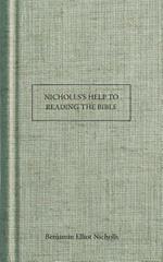 Nicholls's Help to Reading the Bible