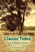 Classic Tides Just a Breeze Away - Tatiana Whigham - cover
