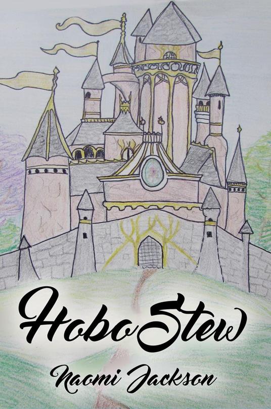 Hobo Stew - Naomi Jackson - ebook