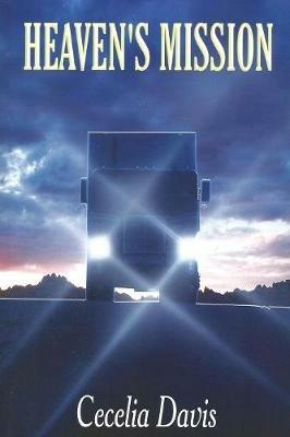 Heaven's Mission - Cecelia Davis - cover