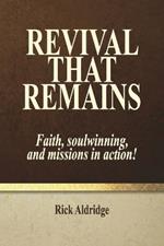 Revival That Remains