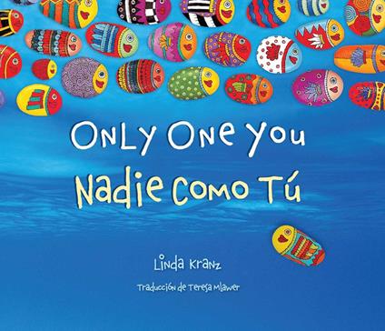 Only One You/Nadie Como Tu - Linda Kranz,Teresa Mlawer - ebook