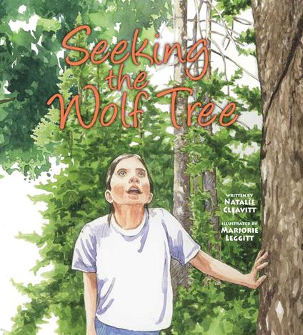 Seeking the Wolf Tree - Natalie Cleavitt,Marjorie Leggitt - ebook