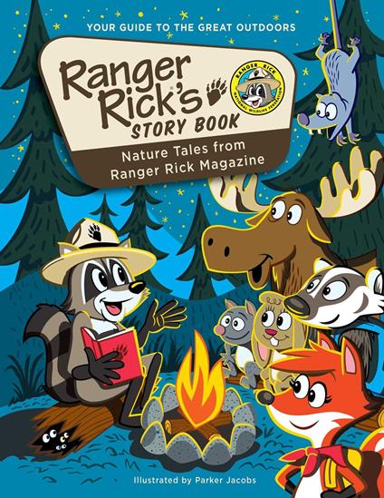 Ranger Rick's Storybook - Rhonda Lucas Donald,Parker Jacobs - ebook