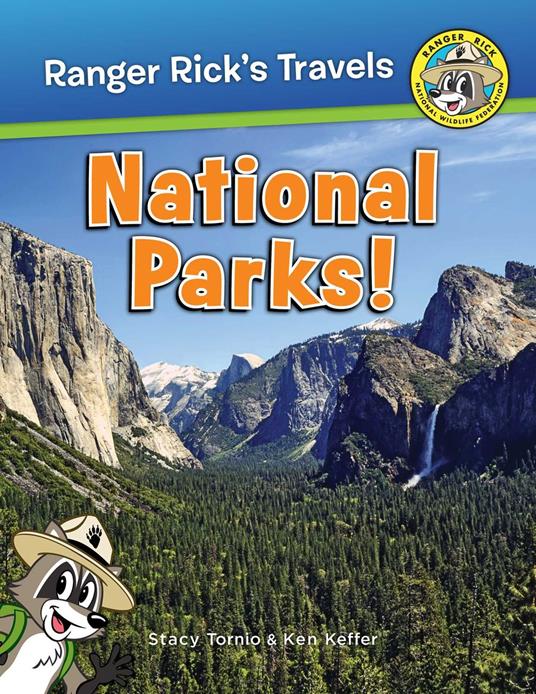 Ranger Rick's Travels - Ken Keffer,Stacy Tornio - ebook