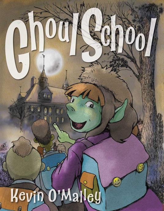 Ghoul School - Kevin O'Malley - ebook