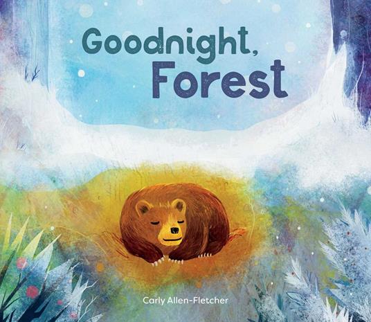 Goodnight, Forest - Carly Allen-Fletcher - ebook