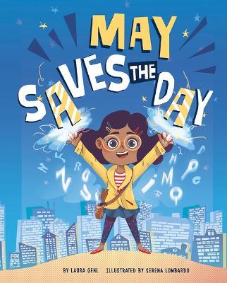 May Saves the Day - Laura Gehl - cover