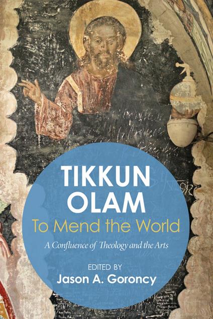 'Tikkun Olam' —To Mend the World
