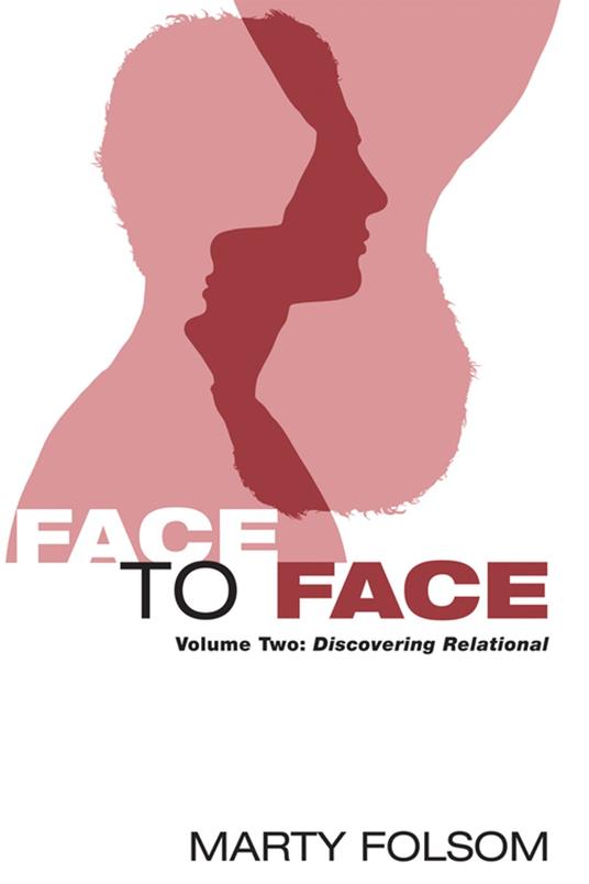 Face to Face, Volume Two