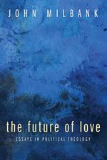 The Future of Love