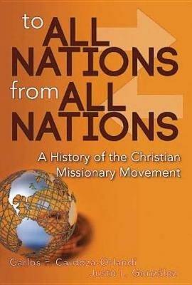To All Nations From All Nations - Justo L. González - cover