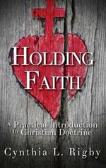 Holding Faith