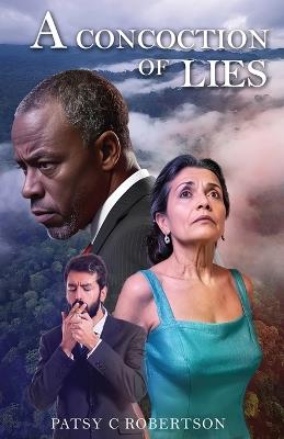 A Concoction of Lies - Patsy C Robertson - cover