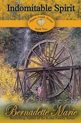 Indomitable Spirit - Bernadette Marie - cover