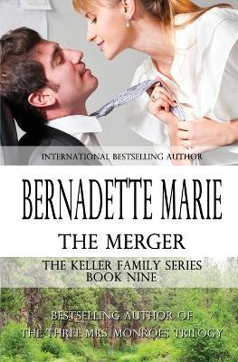 The Merger - Bernadette Marie - cover
