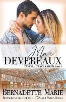 Libro in inglese Max Devereaux  - Bernadette Marie
