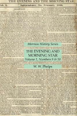 The Evening and Morning Star Volume 1, Numbers 9 & 10: Mormon History Series - W W Phelps - cover