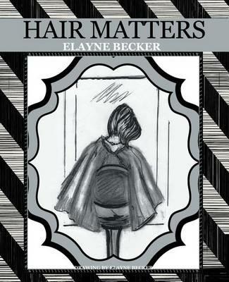 Hair Matters - Elayne Becker - cover