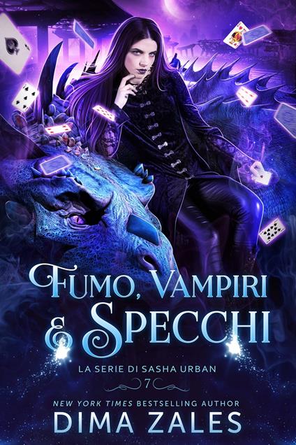 Fumo, Vampiri e Specchi - Anna Zaires,Dima Zales - ebook