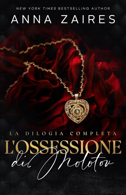 L'Ossessione di Molotov - Anna Zaires,Dima Zales - ebook