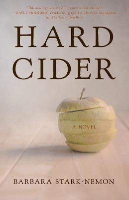 Hard Cider: A Novel - Barbara Stark-Nemon - cover
