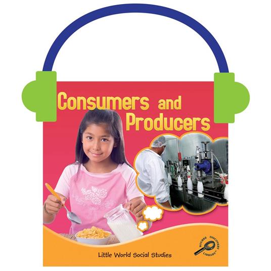 Consumers and Producers