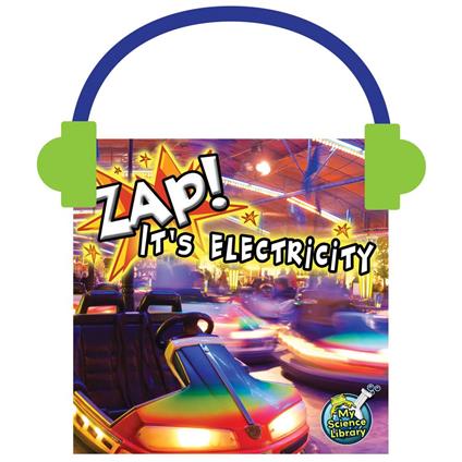 Zap! It's Electricity!
