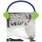 What Do Critters Do in the Winter?