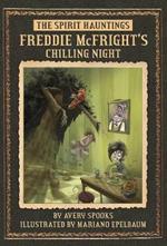 SPIRIT Hauntings: Freddie McFright's Chilling Night