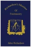 Richardson's Moniter Of Freemasonry - Jabez Richardson - cover