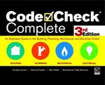Code Check Complete 3rd Edition: An Illustrated Guide to the Building, Plumbing, Mechanical, and Electrical Codes