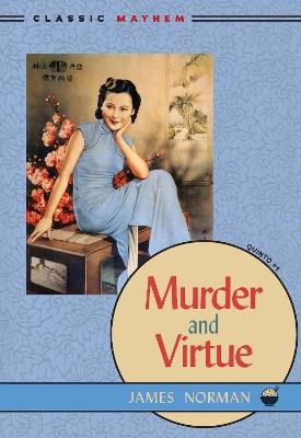 Murder and Virtue - James Norman - cover