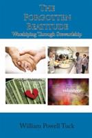 The Forgotten Beatitude: Worshiping Through Stewardship - William Powell Tuck - cover