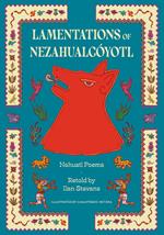 Lamentations of Nezahualcóyotl