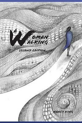 A Woman Walking - Nancy King - cover