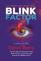 Libro in inglese Blink Factor  - Steve Barry