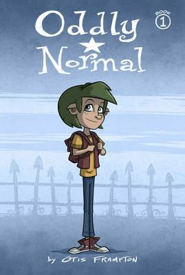 Oddly Normal Book 1 - Otis Frampton - cover
