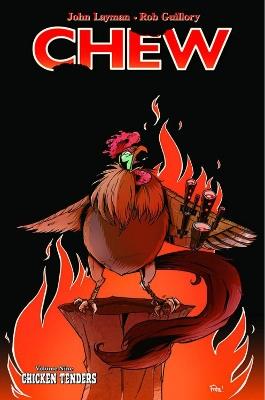 Chew Volume 9: Chicken Tenders - John Layman - cover