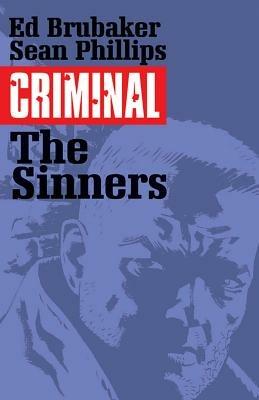 Criminal Volume 5: The Sinners - Ed Brubaker - cover