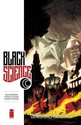 Black Science Volume 3: Vanishing Pattern - Rick Remender - cover